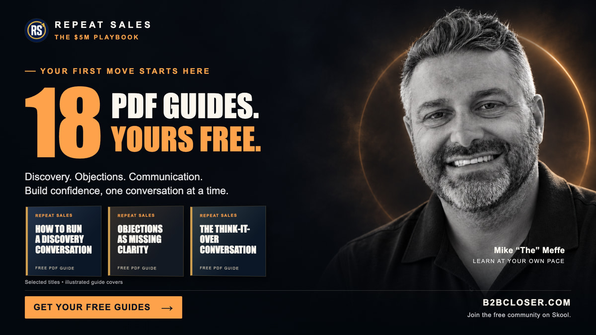 18 PDF guides. Yours free. Discovery, objections, and communication.